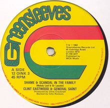 Clint Eastwood And General Saint : Shame & Scandal In The Family (12")