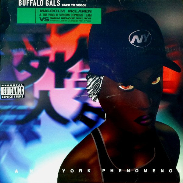 Malcolm McLaren & The World Famous Supreme Team* vs. Rakim, KRS-One, Soulson, Hannibal Lechter, Da Boogie Man, T'Kalla : Buffalo Gals Back To Skool (2xLP, Comp)
