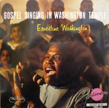 Ernestine Washington & Brother Miller And The Milleraires : Gospel Singing In Washington Temple (7", EP)