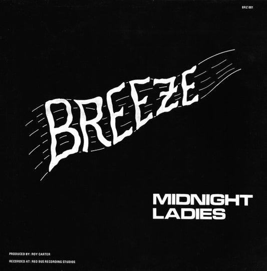 Breeze (33) : Midnight Ladies (12")