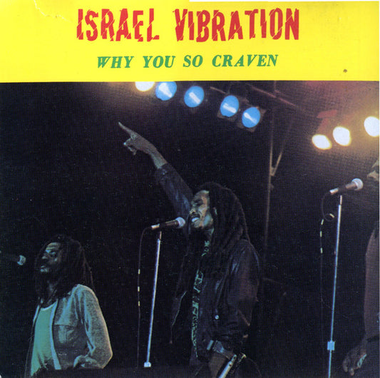 Israel Vibration : Why You So Craven (CD, Album)