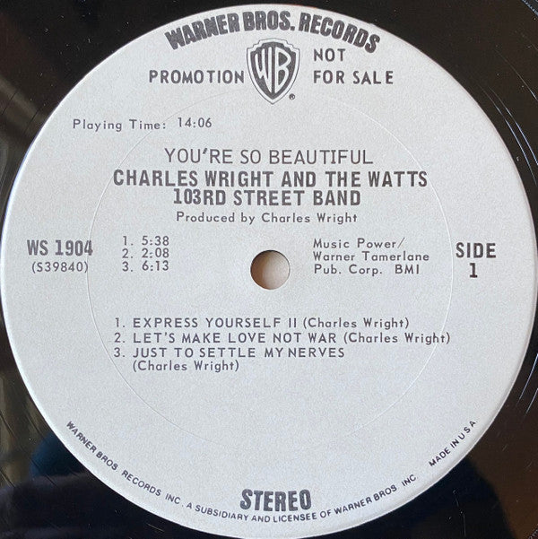 Charles Wright & The Watts 103rd St Rhythm Band : You're So Beautiful (LP, Album, Promo, Gat)