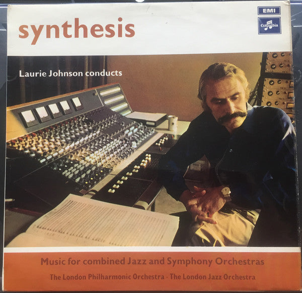 Laurie Johnson, London Philharmonic Orchestra, The London Jazz Orchestra : Synthesis (LP, Album)