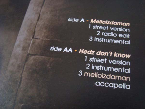 MC Mell'O' : Melloizdaman / Hedz Don't Know (12")