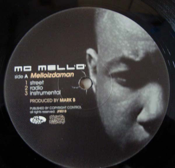 MC Mell'O' : Melloizdaman / Hedz Don't Know (12")