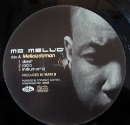 MC Mell'O' : Melloizdaman / Hedz Don't Know (12")