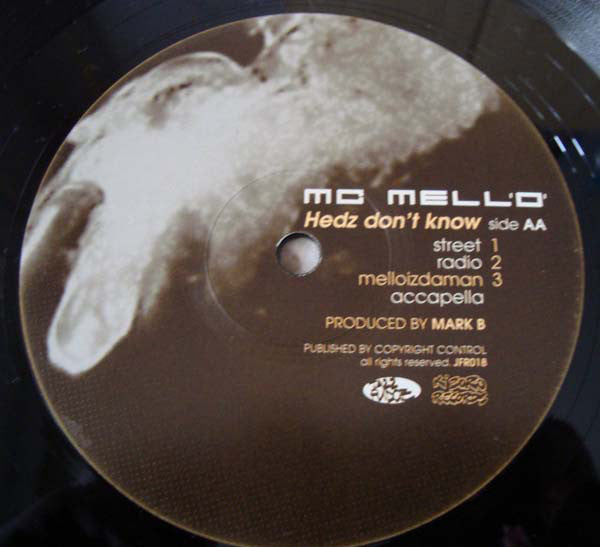 MC Mell'O' : Melloizdaman / Hedz Don't Know (12")