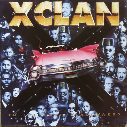 X-Clan : To The East, Blackwards (LP, Album)
