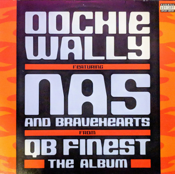 Nas And Bravehearts From QB Finest : Oochie Wally (12", Single)