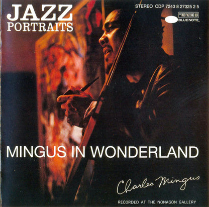 Charles Mingus : Jazz Portraits. Mingus In Wonderland (CD, Album, RE)