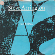 Steve Arrington : Feel So Real (7", Single, Dam)