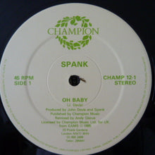 Spank (2) : Oh Baby (12")