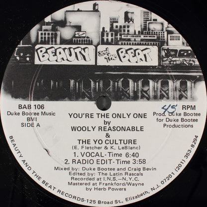 Wooly Reasonable & The Yo Culture : You're The Only One (12")