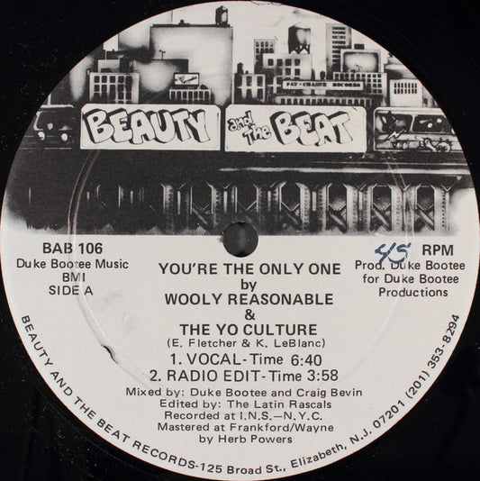 Wooly Reasonable & The Yo Culture : You're The Only One (12")
