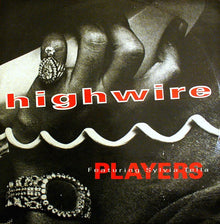 Players (3) Featuring Sylvia Tella : High Wire (12")