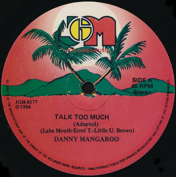 Danny Mangaroo, Little U Brown / Joe Gibbs & The Professionals : Talk Too Much / Mix Up (12")