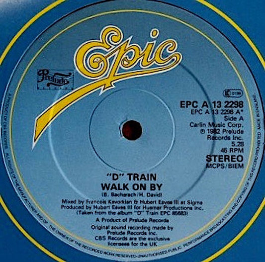 D-Train : Walk On By (12", Single)