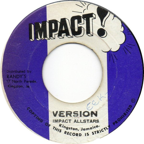 Dennis Brown / Impact All Stars : Meet Me At The Corner / Meet Me At The Corner (Version) (7")