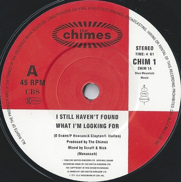 The Chimes : I Still Haven't Found What I'm Looking For (7", Single)