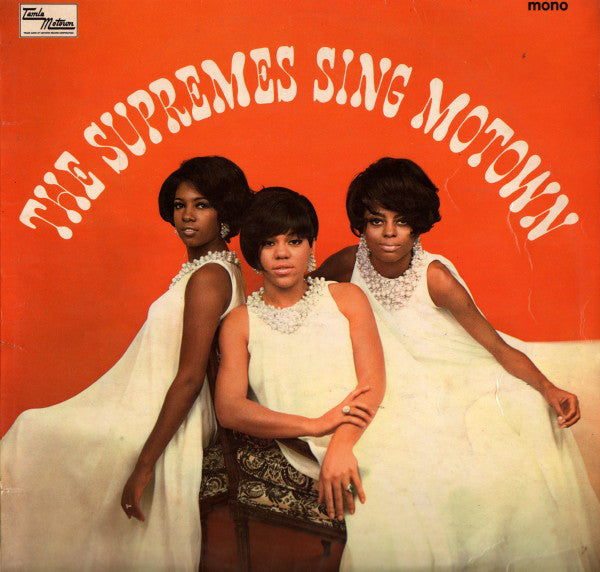 The Supremes : The Supremes Sing Motown (LP, Album, Mono)