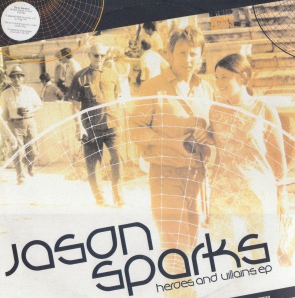 Jason Sparks : Heroes And Villains EP (12", EP)