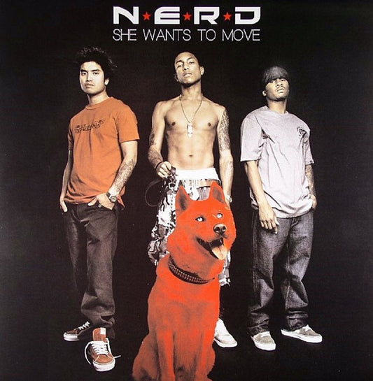 N*E*R*D : She Wants To Move (12")