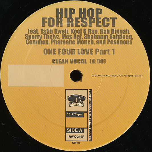 Hip Hop For Respect : Hip-Hop For Respect (One Four Love-Part I) (12")