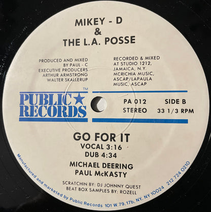 Mikey-D & The L.A. Posse* : I Get Rough / Go For It (12")