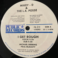 Mikey-D & The L.A. Posse* : I Get Rough / Go For It (12")