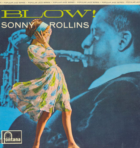 Sonny Rollins : Blow! (LP, Comp, Mono)