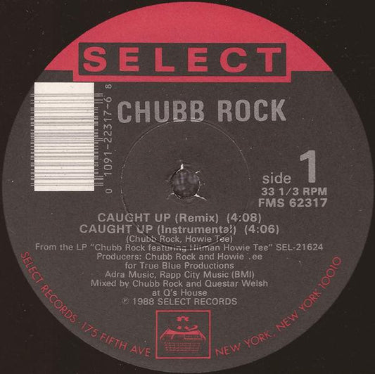 Chubb Rock : Caught Up (12")
