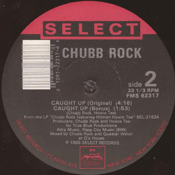 Chubb Rock : Caught Up (12")