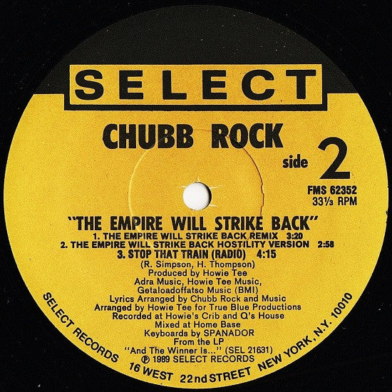 Chubb Rock : Stop That Train / The Empire Will Strike Back (12")
