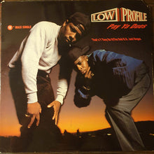 Low Profile : Pay Ya Dues / That's Y They Do It / The Dub B.U. Just Begun (12", Maxi, Promo)