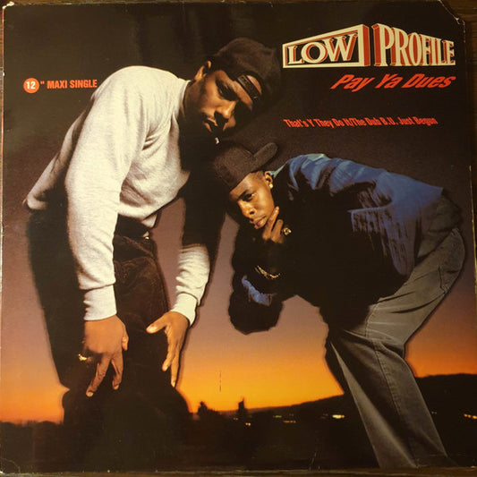 Low Profile : Pay Ya Dues / That's Y They Do It / The Dub B.U. Just Begun (12", Maxi, Promo)