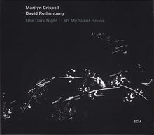 Marilyn Crispell / David Rothenberg : One Dark Night I Left My Silent House (CD, Album)