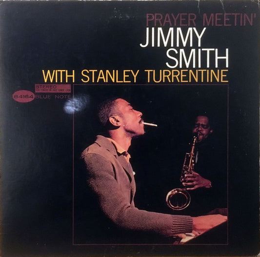 Jimmy Smith  With Stanley Turrentine : Prayer Meetin' (LP, Album, RE)