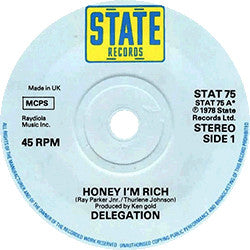 Delegation : Honey I'm Rich (7")