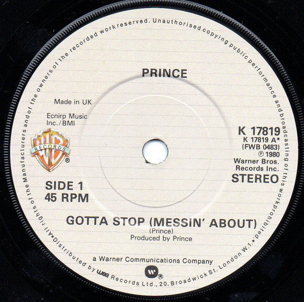 Prince : Gotta Stop (Messin' About) (7", Single)
