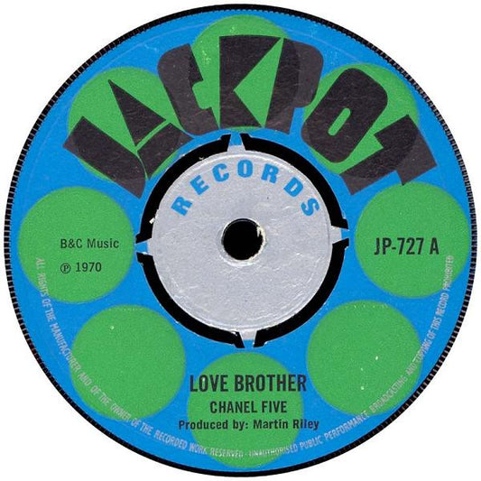 Chanel 5 : Love Brother / Ole Kent Road (7")