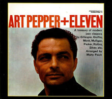Art Pepper : Art Pepper + Eleven (CD, Album, RE, RM, Dig)