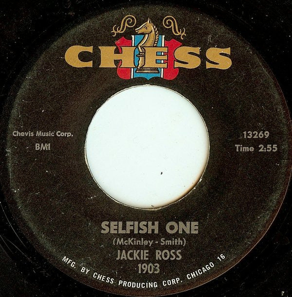 Jackie Ross : Selfish One / Everything But Love (7", Single)