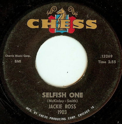Jackie Ross : Selfish One / Everything But Love (7", Single)