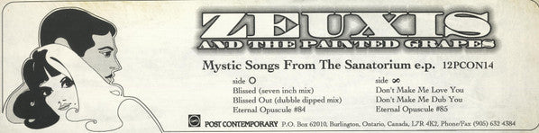 Zeuxis And The Painted Grapes : Mystic Songs From The Sanatorium E.P. (12", Ltd)