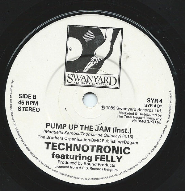 Technotronic Featuring Felly : Pump Up The Jam (7", Single, Pap)