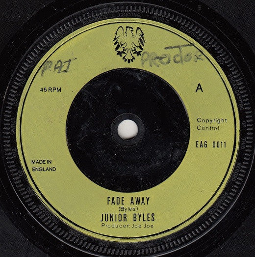 Junior Byles : Fade Away (7", Single, Pal)