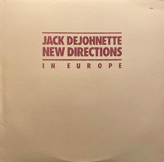 Jack DeJohnette : New Directions In Europe (LP, Album)