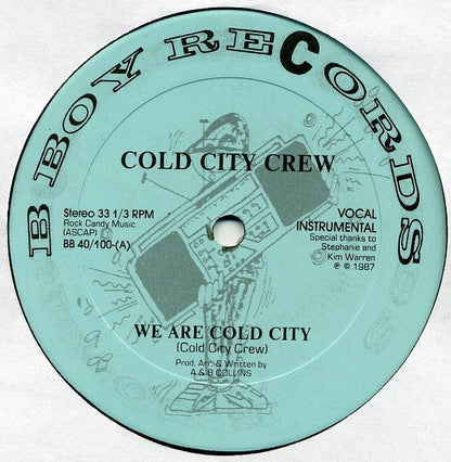 Cold City Crew : We Are Cold City / Nothing Like Hip Hop Music (12", Single)