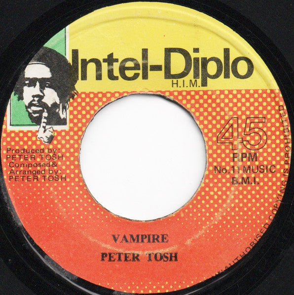 Peter Tosh : Vampire / Dracula (7")