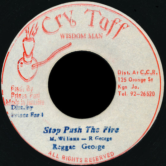 Reggae George : Stop Push The Fire (7")